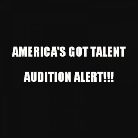 America's Got Talent Audition Alert 